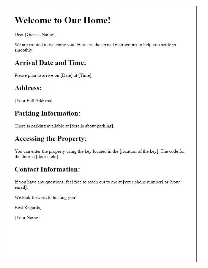 Letter template of Arrival Instructions for Guests.