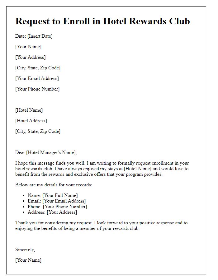 Letter template of request to enroll in hotel rewards club