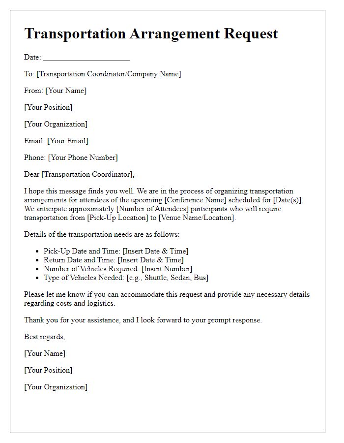 Letter template of transportation arrangement request for conference attendees.