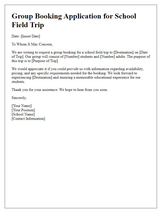 Letter template of group booking application for school field trip.