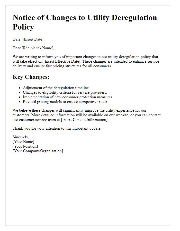 Letter template of changes in utility deregulation policy