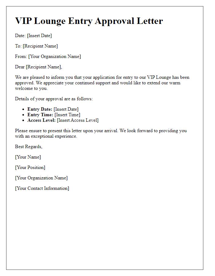 Letter template of VIP lounge entry approval.