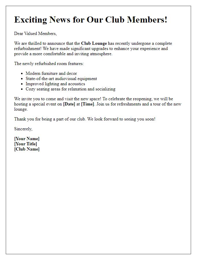 Letter template of refurbished room announcement for members of a club.