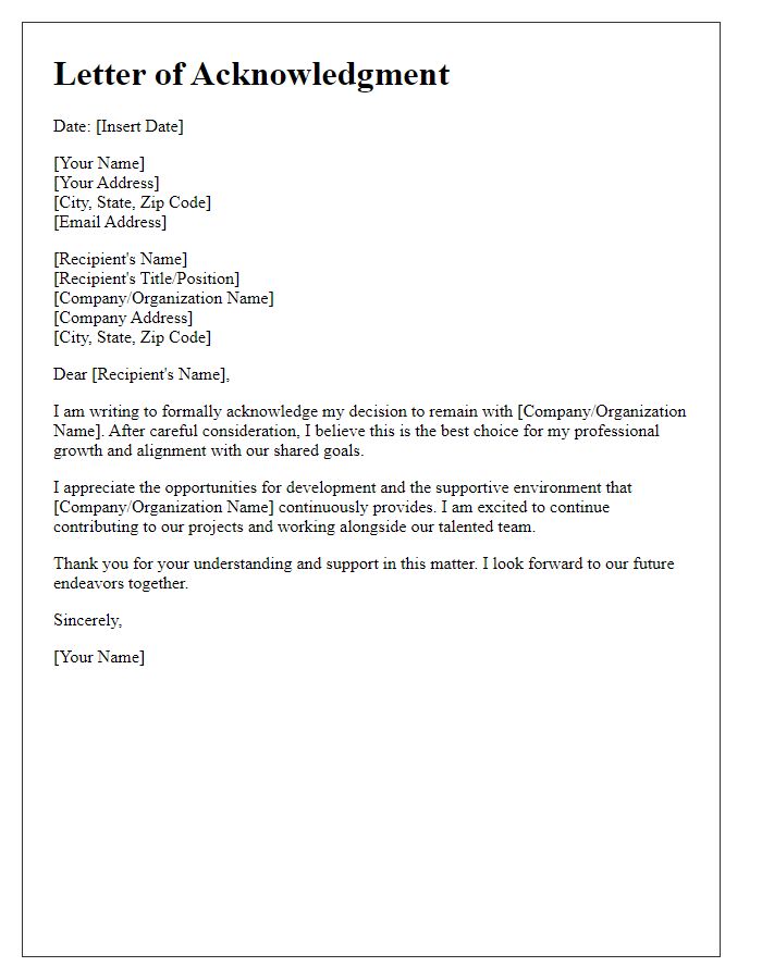 Letter template of acknowledgment for your decision to stay