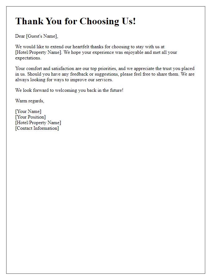 Letter template of thanks for choosing to stay with us