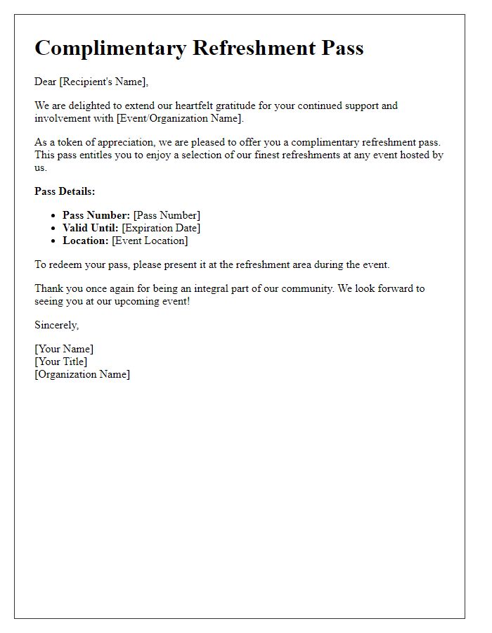 Letter template of complimentary refreshment pass