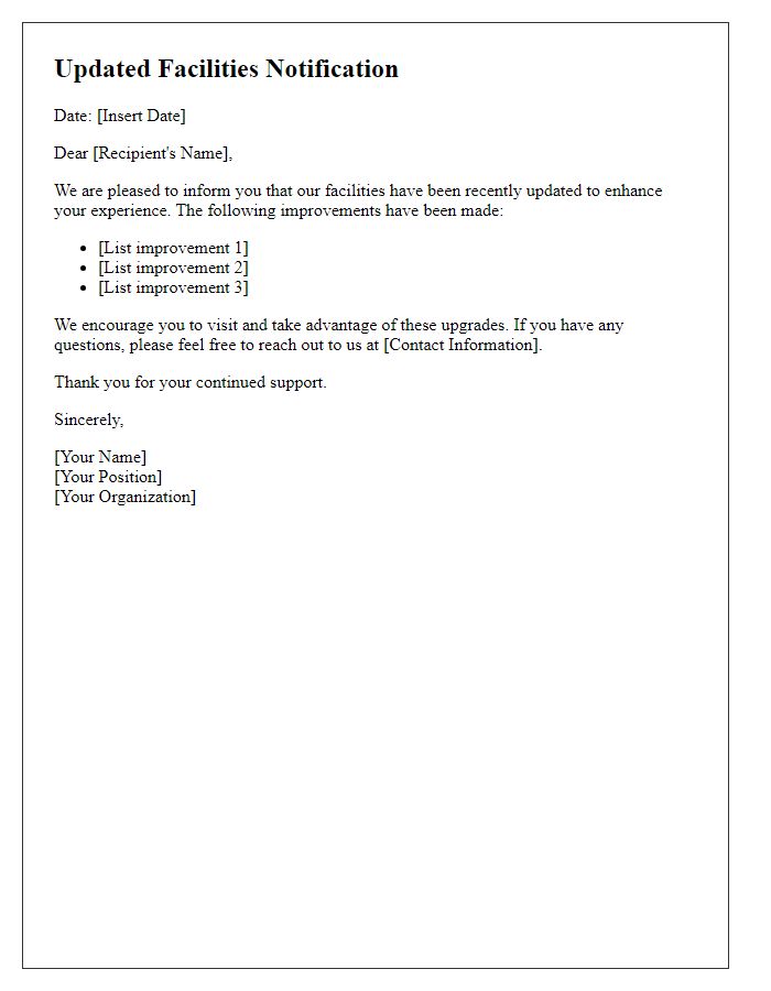 Letter template of updated facilities notification