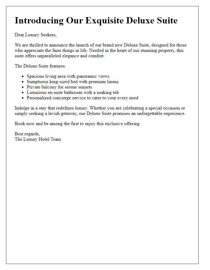 Letter template of deluxe suite announcement for luxury seekers.