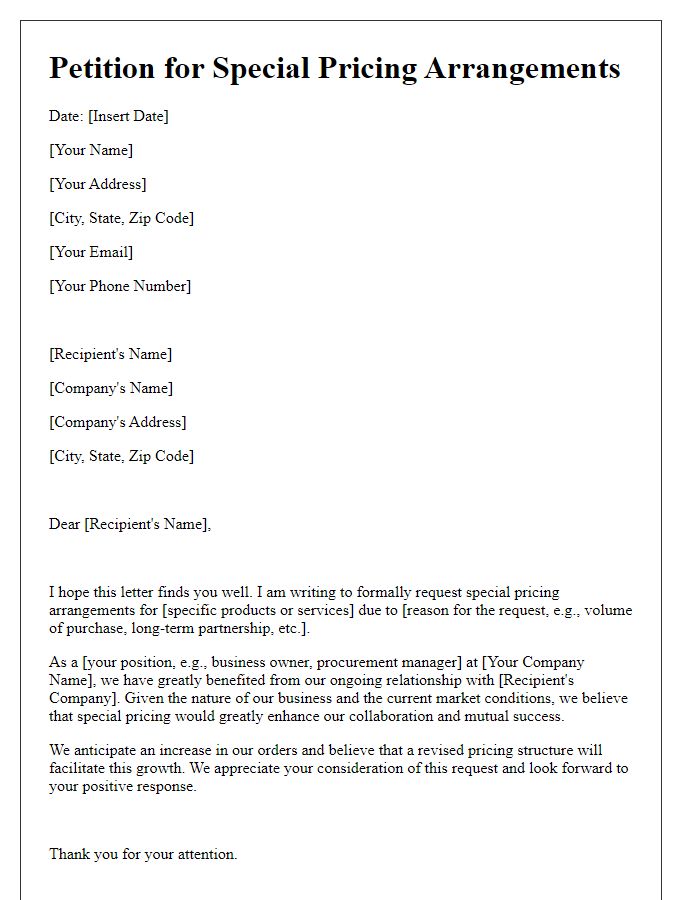 Letter template of petition for special pricing arrangements