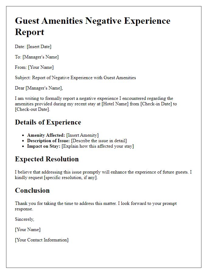 Letter template of guest amenities negative experience report.