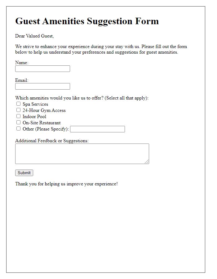 Letter template of guest amenities suggestion form.