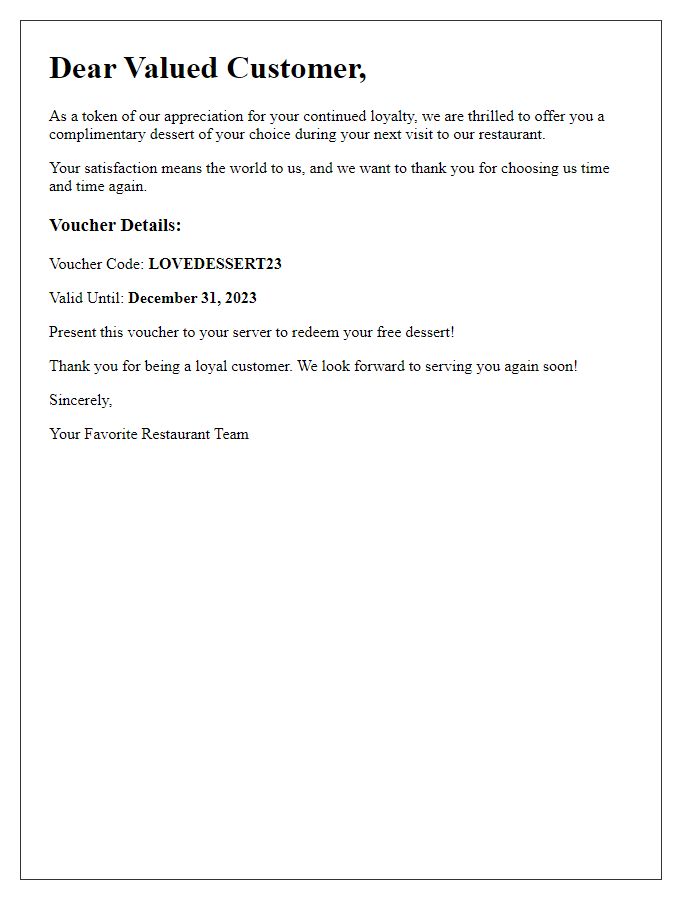 Letter template of complimentary dessert voucher for loyal customers