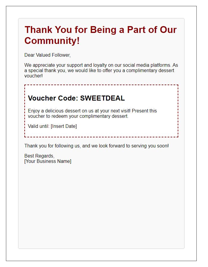 Letter template of complimentary dessert voucher for social media followers