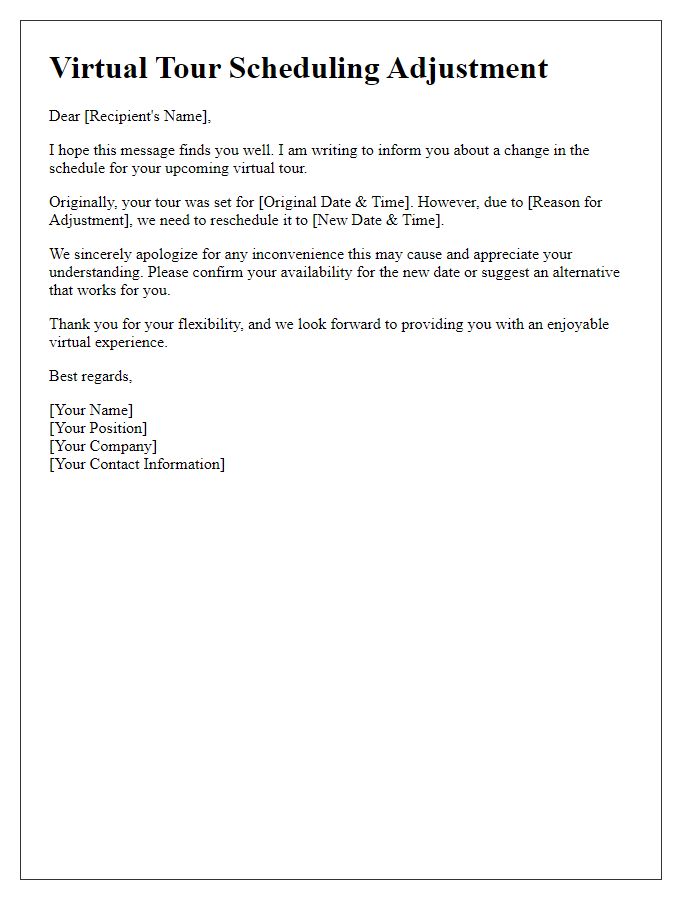 Letter template of virtual tour scheduling adjustment