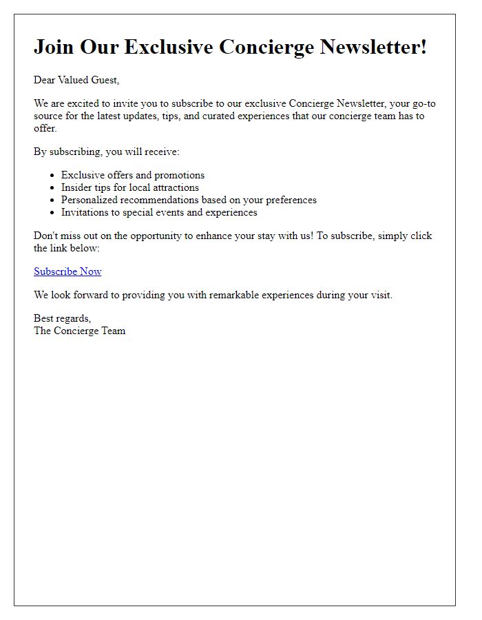 Letter template of concierge newsletter subscription appeal.