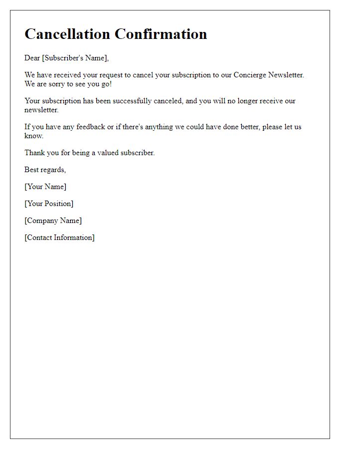 Letter template of concierge newsletter subscription cancellation.