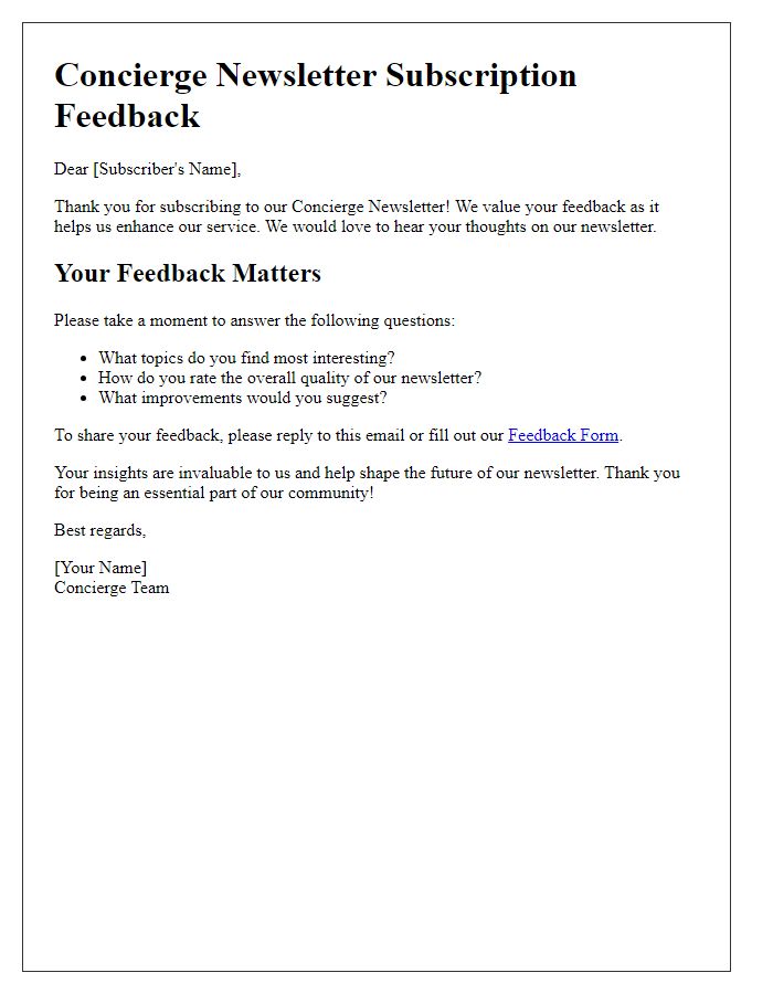 Letter template of concierge newsletter subscription feedback.