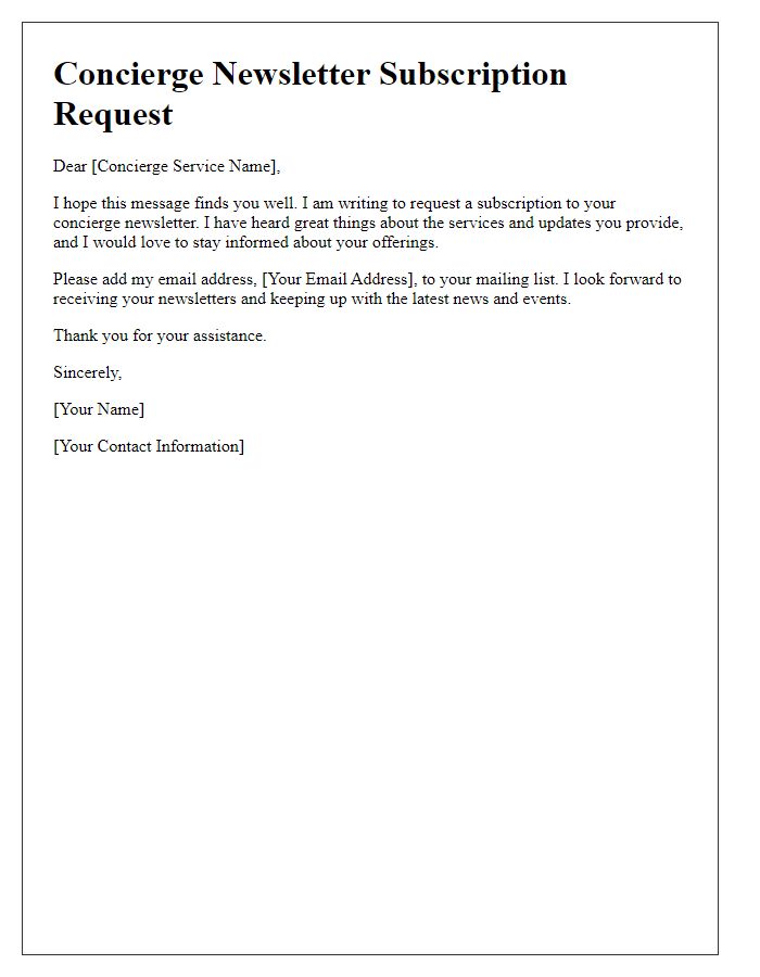 Letter template of concierge newsletter subscription request.