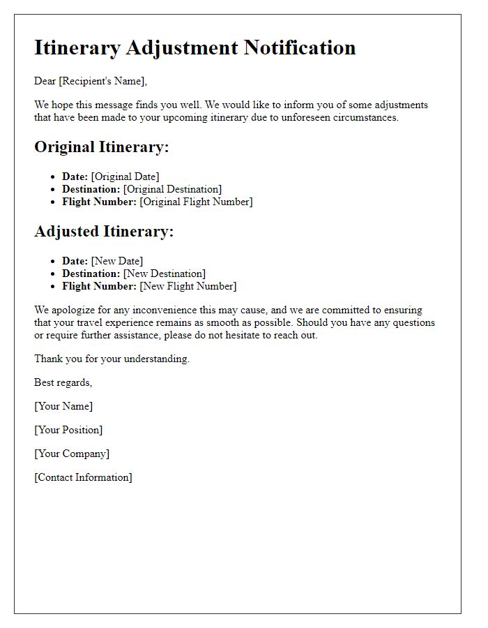 Letter template of on-the-fly itinerary adjustments