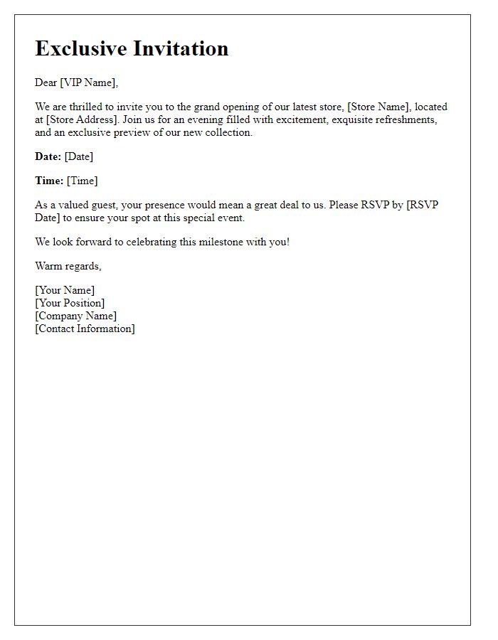 Letter template of VIP invitation to the launch of our latest store