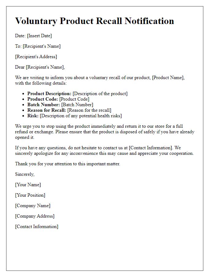 Letter template of voluntary product recall information