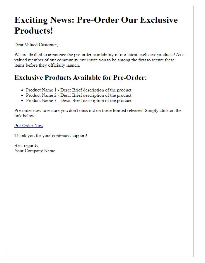 Letter template of pre-order announcement for exclusive products