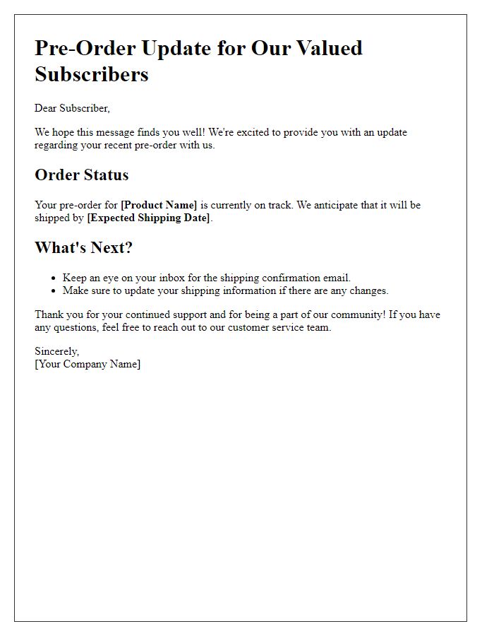 Letter template of pre-order update for subscriber list