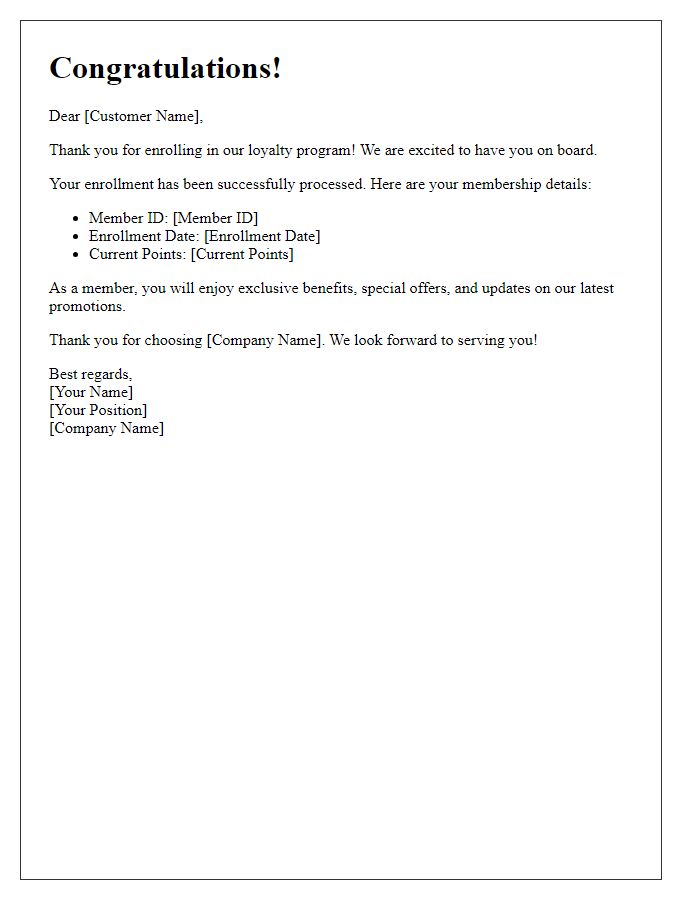 Letter template of enrollment confirmation for our loyalty program