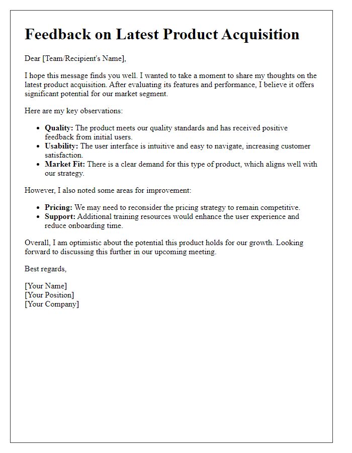 Letter template of comments on my latest product acquisition