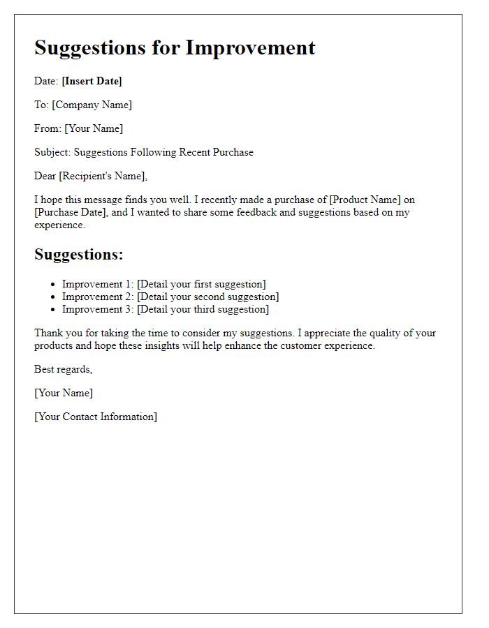 Letter template of suggestions after my recent purchase