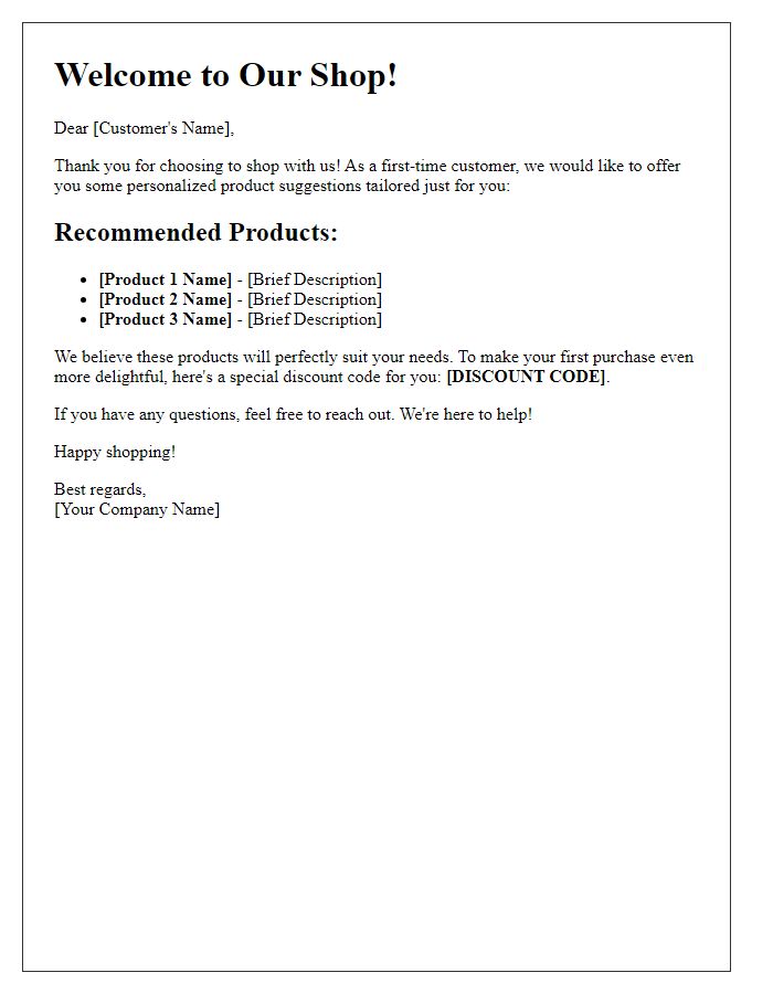 Letter template of personalized product suggestions for first-time customers.