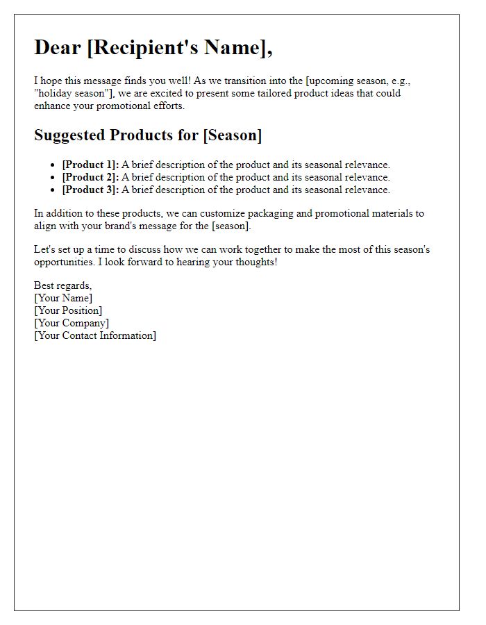 Letter template of tailored product ideas for seasonal promotions.