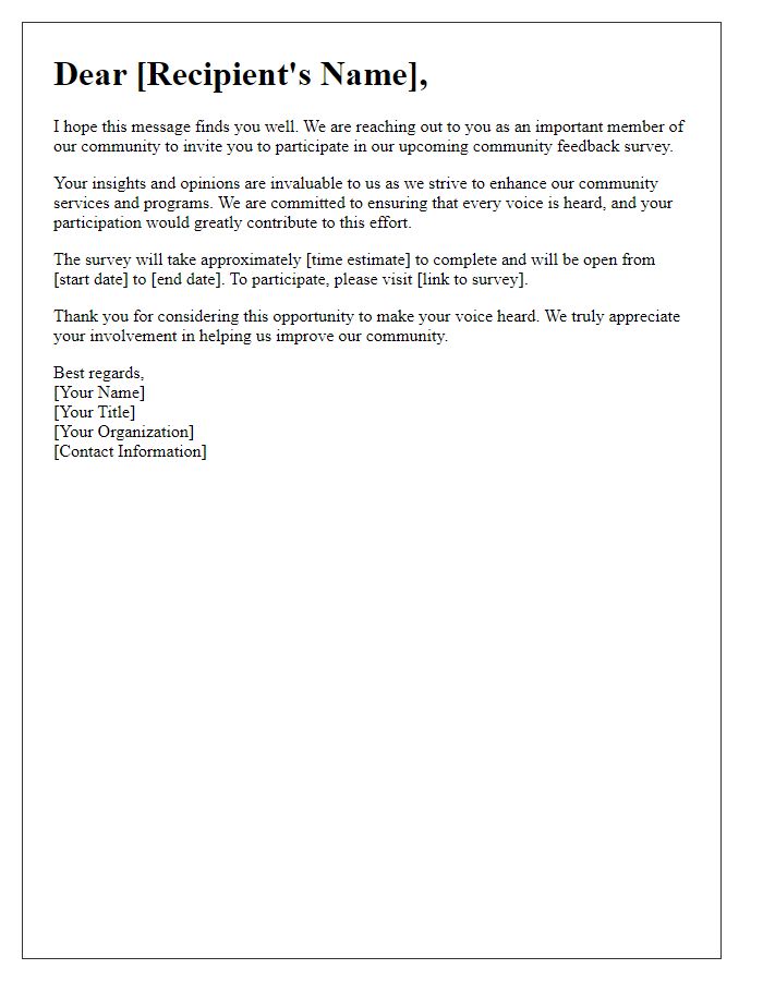 Letter template of appeal for participation in community feedback survey.