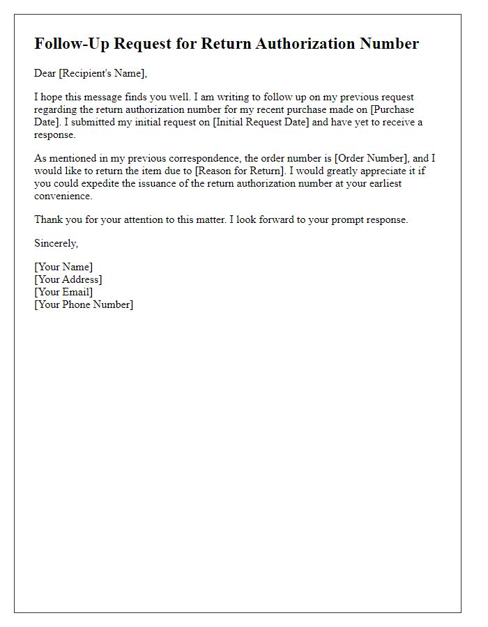 Letter template of follow-up for return authorization number issuance.