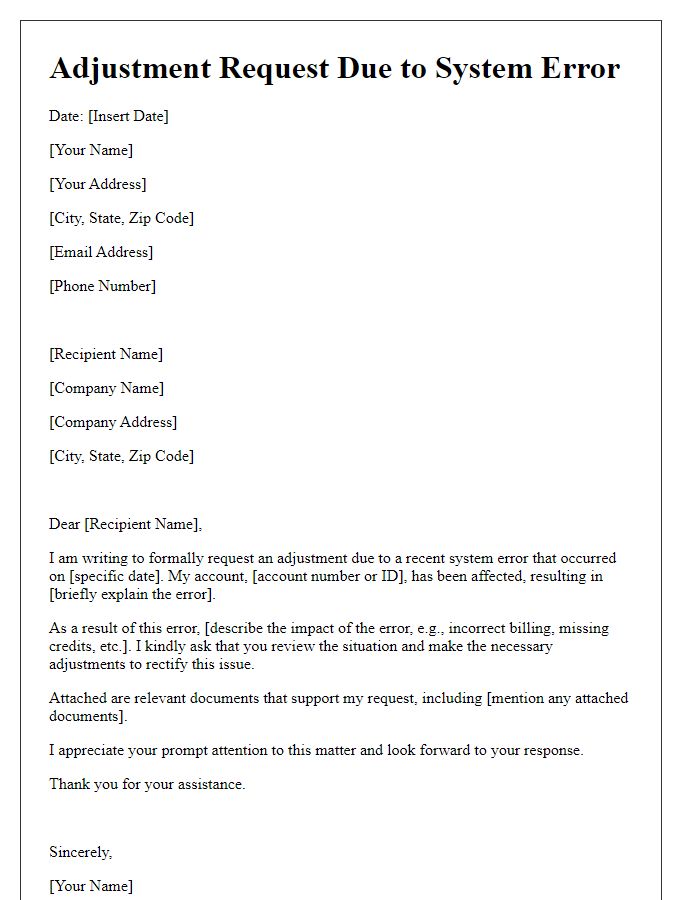 Letter template of adjustment request due to system error.