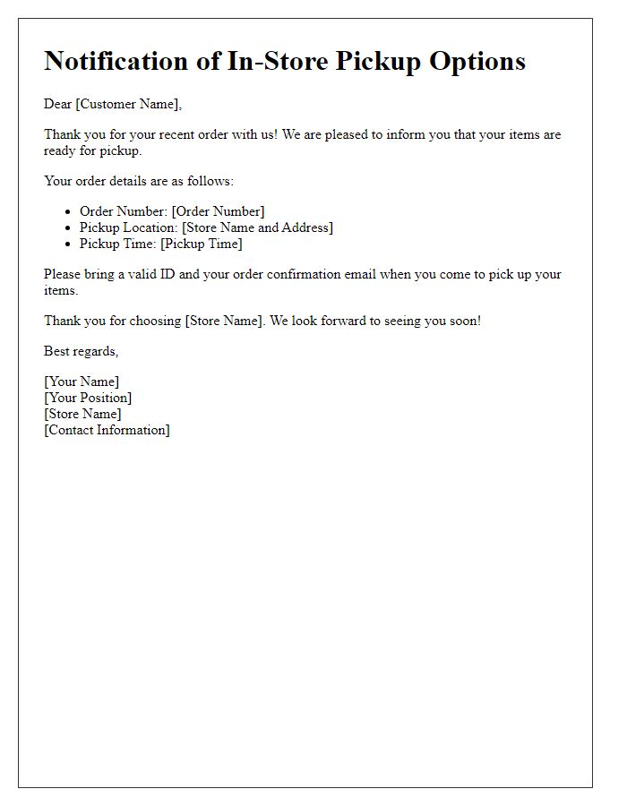 Letter template of Notification of In-Store Pickup Options