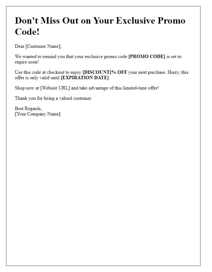 Letter template of time-sensitive promo code reminder
