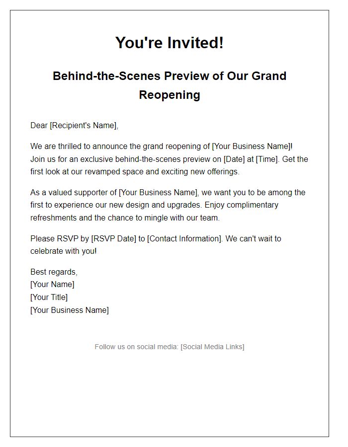 Letter template of behind-the-scenes preview for grand reopening.