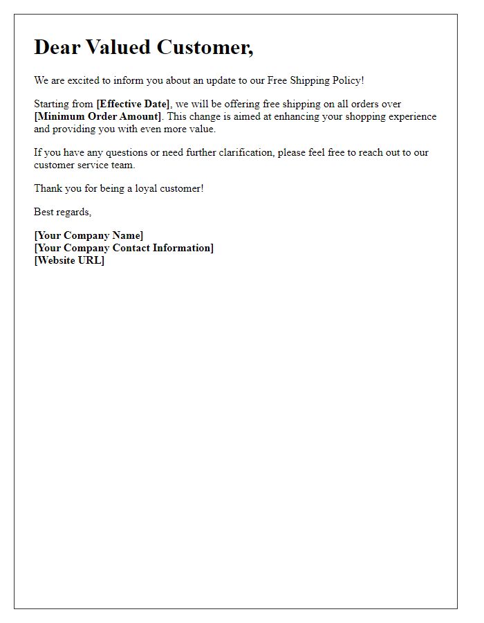 Letter template of Updated Free Shipping Policy Communication