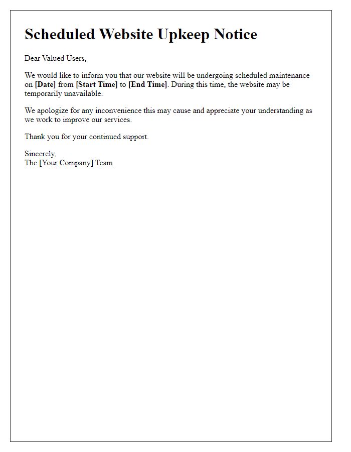 Letter template of scheduled website upkeep notice.