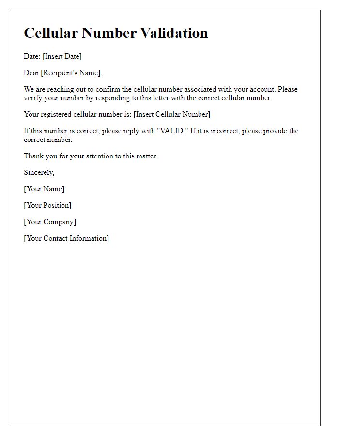 Letter template of cellular number validation.