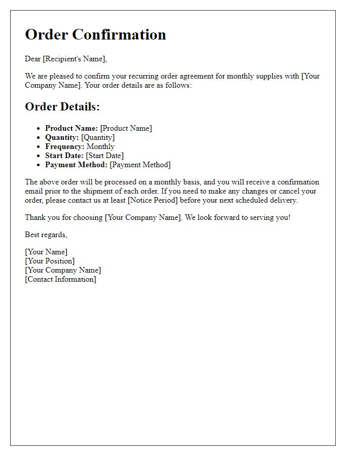 Letter template of recurring order agreement confirmation for monthly supplies.