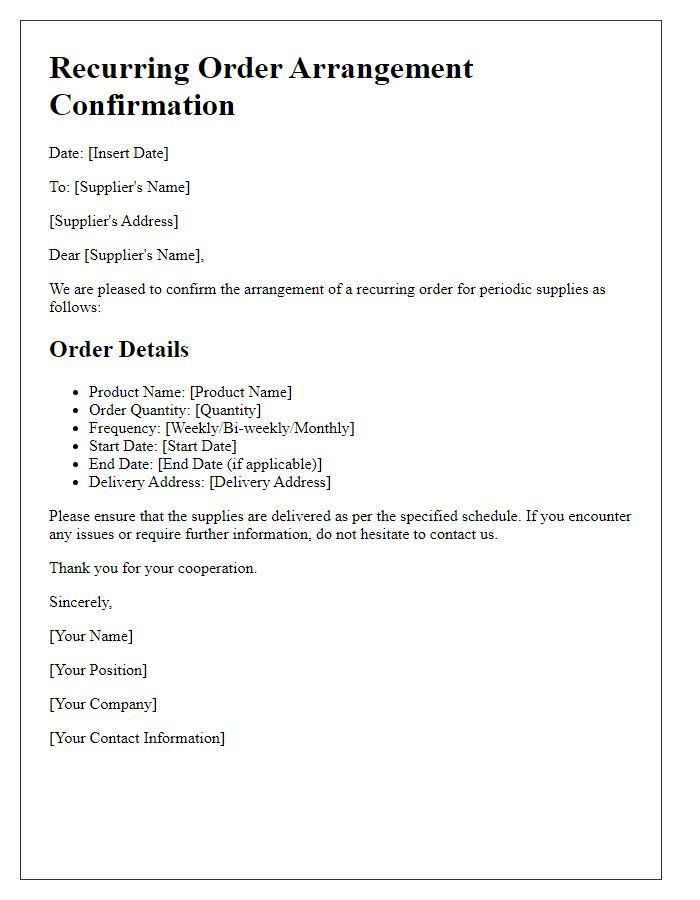 Letter template of recurring order arrangement confirmation for periodic supplies.