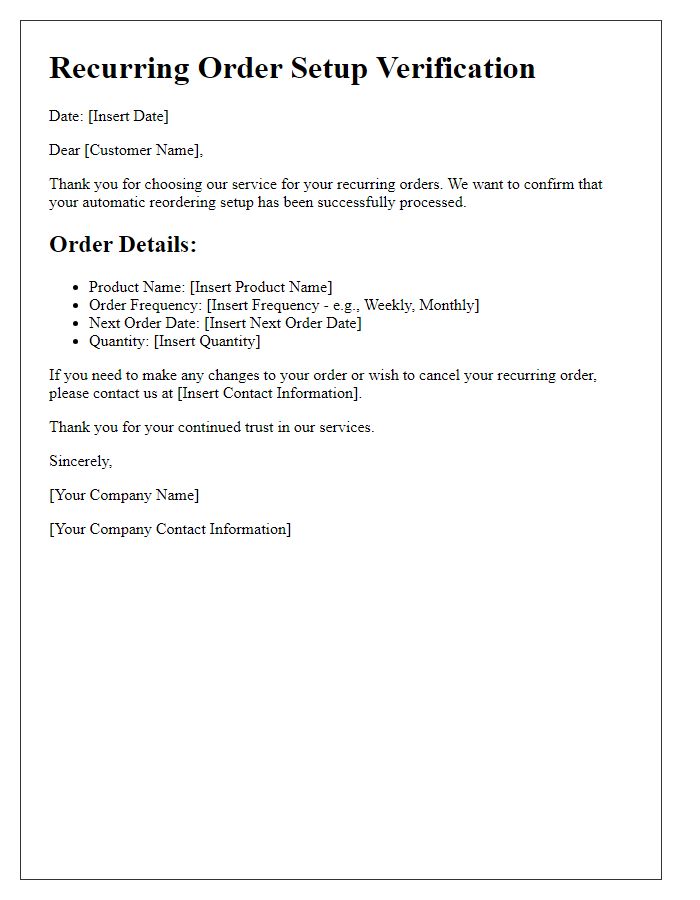 Letter template of recurring order setup verification for automatic reordering.