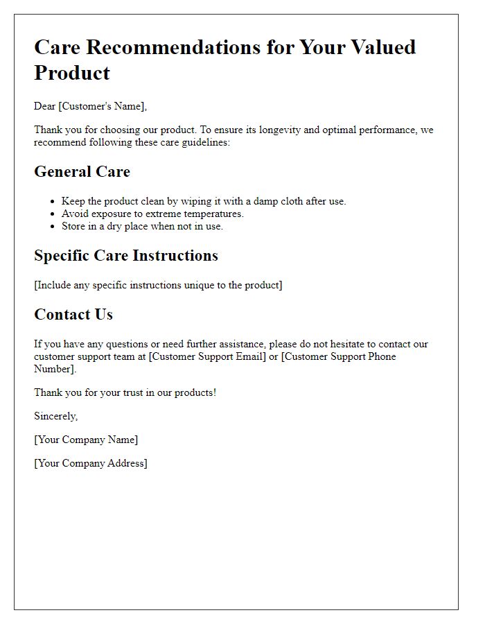 Letter template of Care Recommendations for Your Valued Product