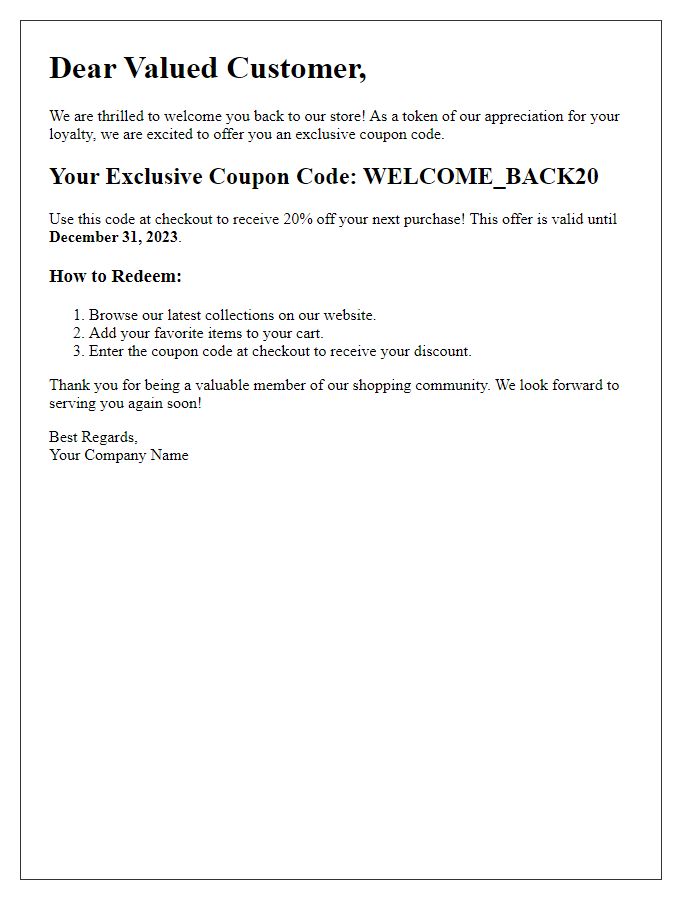 Letter template of exclusive coupon code distribution for return shoppers