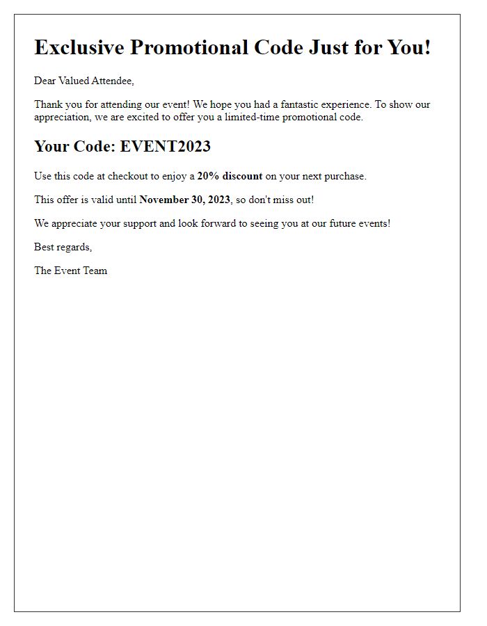 Letter template of limited-time promotional code for event attendees