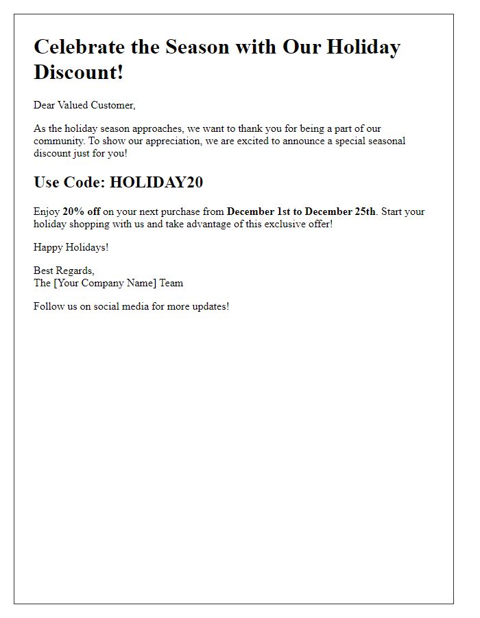 Letter template of seasonal discount code release for holiday shoppers