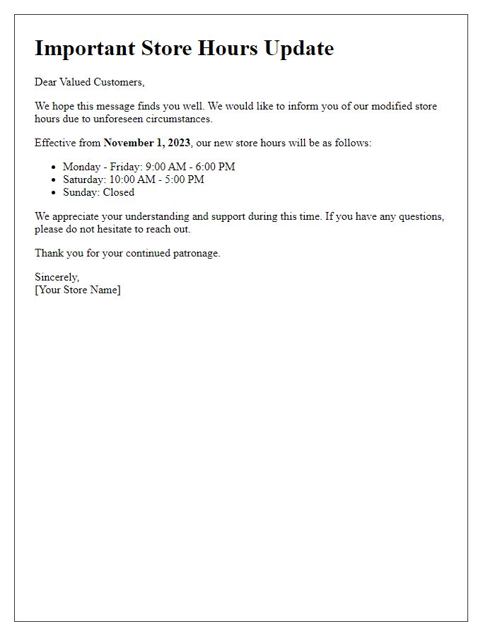 Letter template of modified store hours notification