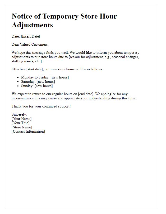 Letter template of temporary store hour adjustments